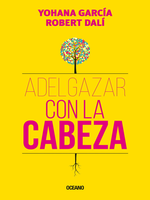 Title details for Adelgazar con la cabeza by Yohana García - Wait list